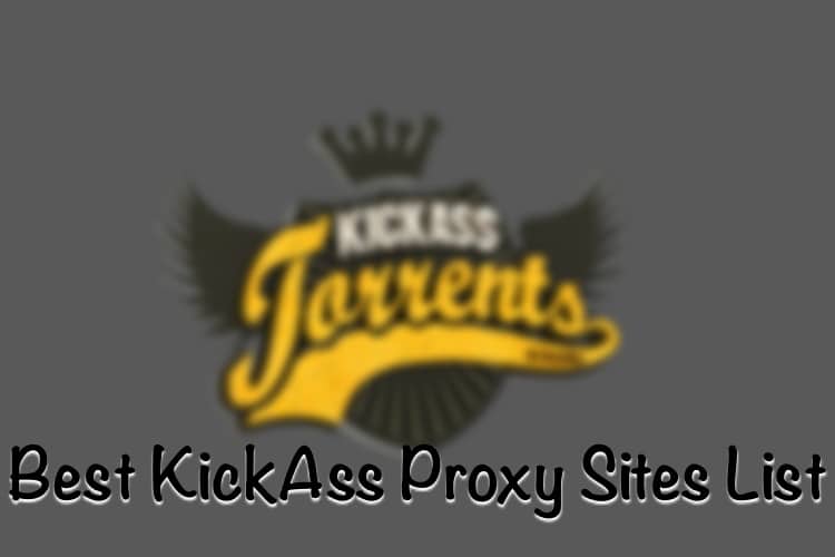 Best KickAss proxy sites list